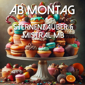 Ab Montag