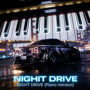 Night Drive(Piano Version)