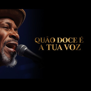 Quão Doce é Tua Voz (Blues Gospel)