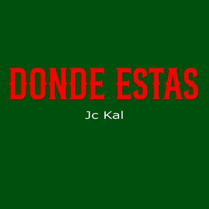 Donde estas?