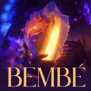 Bembé (feat. dré elijah)