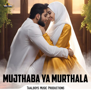 Mujthaba Ya Murthala