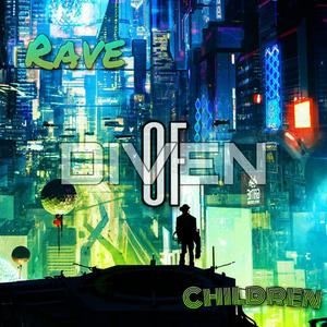 Rave of Children