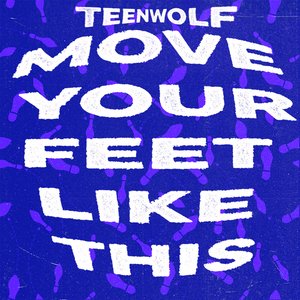 Move Your Feet Like This