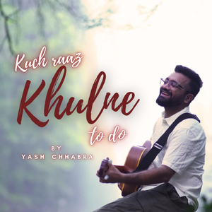 Kuch Raaz Khulne to Do