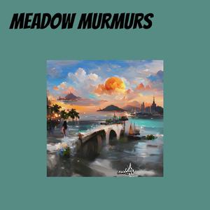 Meadow Murmurs