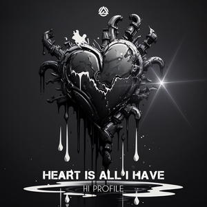 Heart Is All I Have