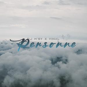 Personne (feat. Vinal)