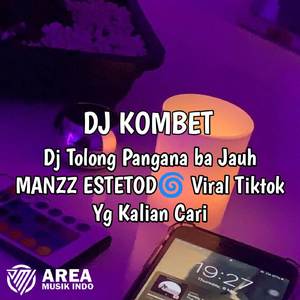 DJ TOLONG PANGANA BA JAUH 𝙈𝘼𝙉𝙕 || 𝙀𝙎𝙏𝙀𝙏𝙊𝘿🌀 VIRAL TIKTOK YANG KALIAN CARI !