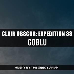 Goblu (From "Clair Obscur: Expedition 33") (Rock Version)