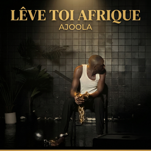 Lêve Toi Afrique