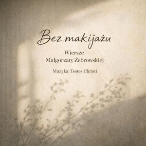 Właściwa droga. Bez makijażu