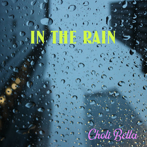 In The Rain