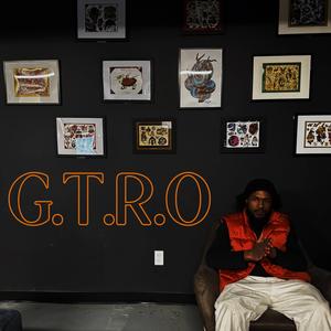 G.T.R.O (feat. Sluggo, R.E.D & SKY)