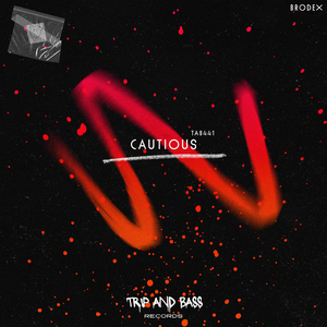 Cautious