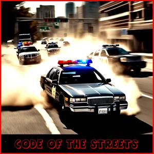 Code Of The Streets (Ai)