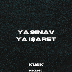 YA SINAV YA İŞARET