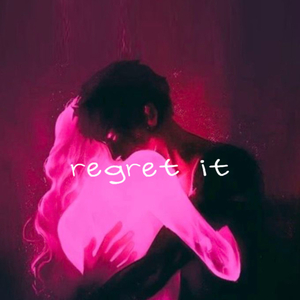 Regret It