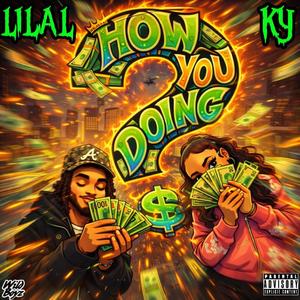 How You Doing? (feat. KY)