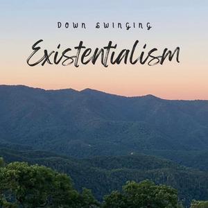 Existentialism
