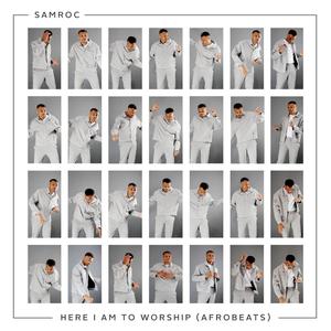 Here I Am To Worship (Afrobeats)