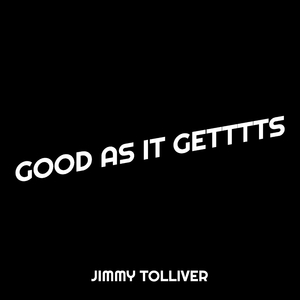 Good as It Getttts