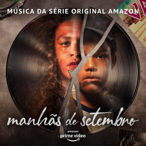 Sufoco (Da Série Original Amazon Manhãs De Setembro)