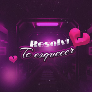 Resolvi Te Esquecer