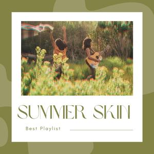 Summer Skin