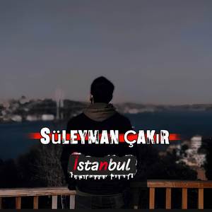İstanbul Süleyman Çakır