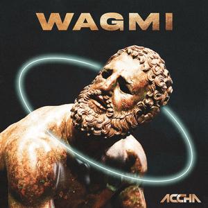 WAGMI