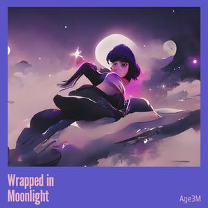 Wrapped in Moonlight