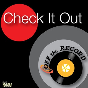 Check It Out (made famous by will.i.am & Nicki Minaj) [Karaoke Version]