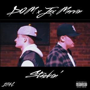 Stackin' (feat. Jax Marvin)