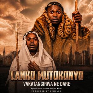 vakatangirwa nedare