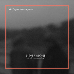 Never Alone
