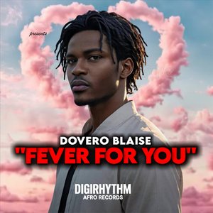 Fever for You