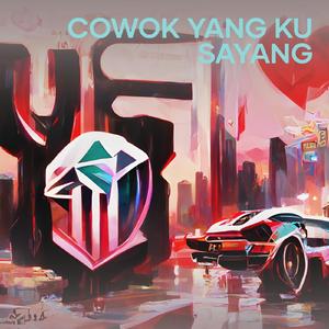 Cowok yang Ku sayang