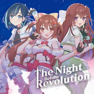 The Night Before Revolution
