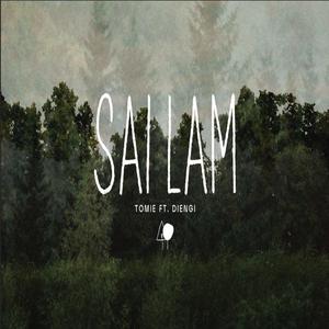 SAI LAM (feat. TOMIE)