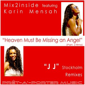 Heaven Must Be Missing an Angel (Remixes) (Jj Stockholm Club Remix)