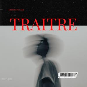 Traitre (feat. Samii)