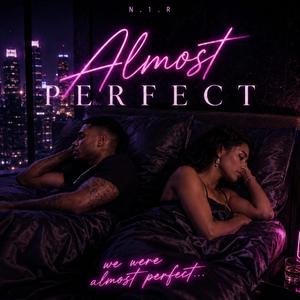 Almost Perfect