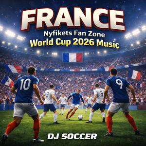 Nuit de Gloire (France Fan Zone World Cup 2026 Music)