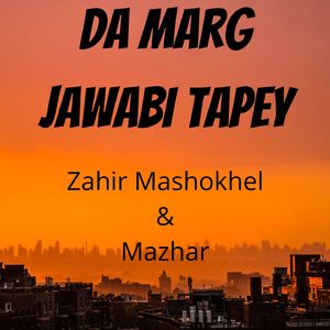 Da Marg Jawabi Tapey