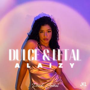 Dulce & Letal