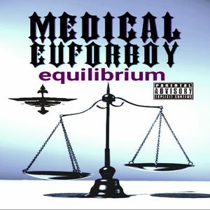 Equilibrium (feat. Medical)