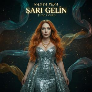 Sarı Gelin (Trap Version)