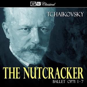 The Nutcracker Ballet Op 71 : III. Dance Scene: Galop And Dance Of The Parents