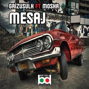 Mesaj (feat. Mosha)